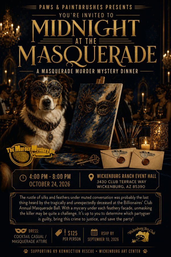 2026 Paws and Paintbrushes_Midnight at the Masquerade LOGO poster_Wickenburg Social copy
